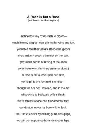 A Rose is but a Rose (poetry) by Russell Bittner '84GS A Rose is but a Rose (poetry) by Russell Bittner '84GS